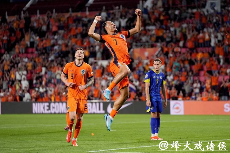 欧国联-齐尔克泽加克波破门 荷兰5-2波黑开门红 欧国联-齐尔克泽加克波破门 荷兰5-2波黑开门红